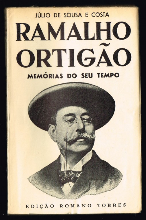 RAMALHO ORTIG�O mem�rias do seu tempo